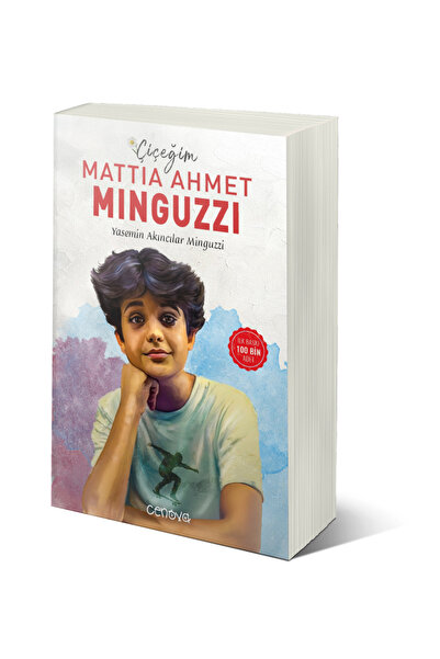 Cenova Yayınları Çiçeğim Mattia Ahmet Minguzzi