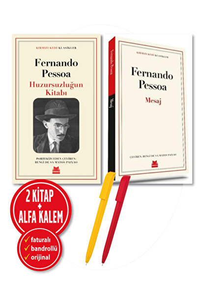 Kırmızı Kedi Yayınları Alfa Kalem+Huzursuzluğun Kitabı+Mesaj (Fernando Pessoa...