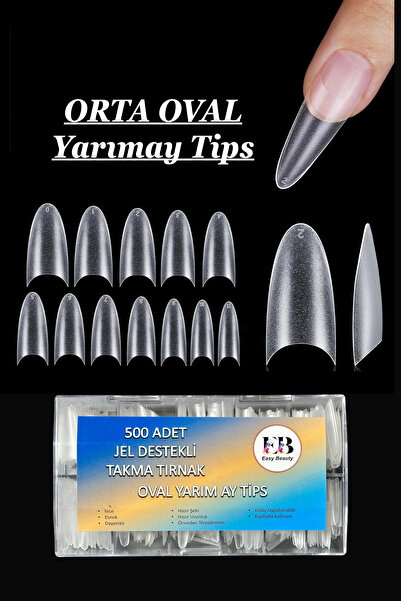 Easy Beauty Protez Tırnak 500'lü Jel Orta Oval Yarım Ay Tips Yarımay