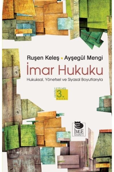 Genel Markalar İmar Hukukuna Giriş - Ayşegül Mengi,Ruşen Keleş