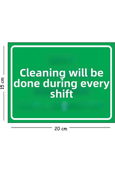 Mayeka Metal Sign: Cleaning Will Be Done in Every Shift 15X20 cm Warning Work...