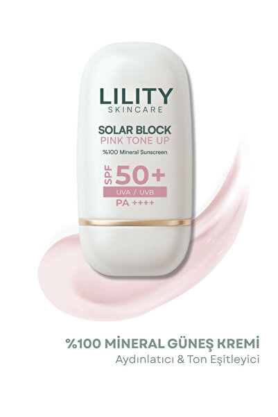 Lility Care Solar Block Pink Tone Up Ton Eşitleyici & Aydınlatıcı %100 Minera...
