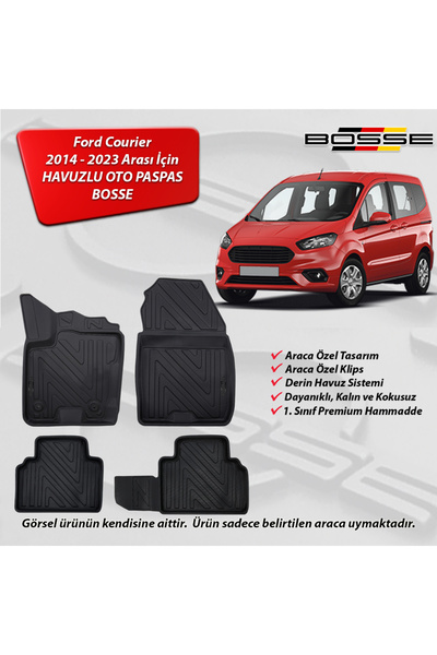 BOSSE Ford Courier Paspas Araca Özel 2014 2023 3D Havuzlu Oto Paspas Paspas
