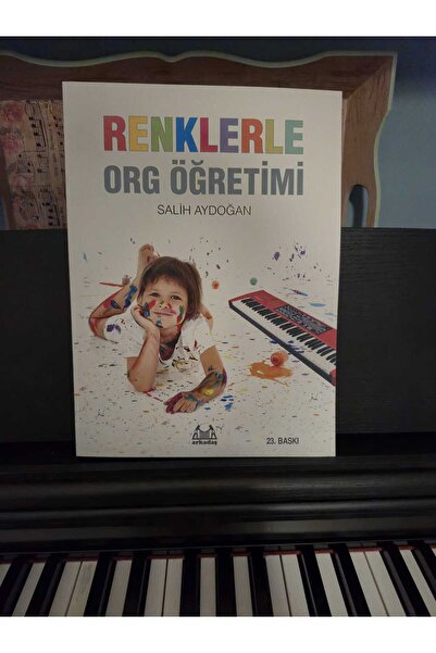 Arkadaş Yayıncılık Renklerle Org Öğretimi Salih Aydoğan 23. Baskı