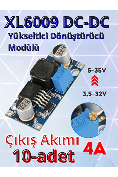 RoboPazar 10-adet XL6009 DC-DC Step-Up Voltaj Yükseltici Modül (4A, 35V)