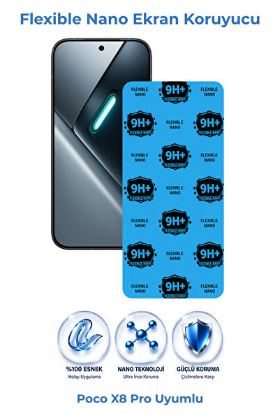 ADR Phone Accessories Poco X8 Pro Uyumlu Nano Esnek Ekran Koruyucu 9H+ Kırılm...