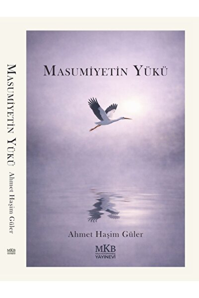 MKB HALK KÜTÜPHANESİ YAYINEVİ Masumiyetin Yükü