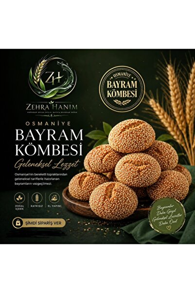 doğalürünlerzehrahanım OSMANİYE BAYRAM KÖMBESİ (500 GR)