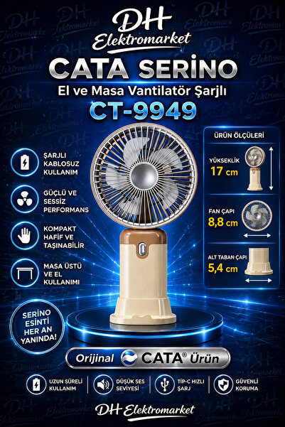 DHELEKTROMARKET CATA Serino CT-9949 Şarjlı El ve Masa Vantilatörü
