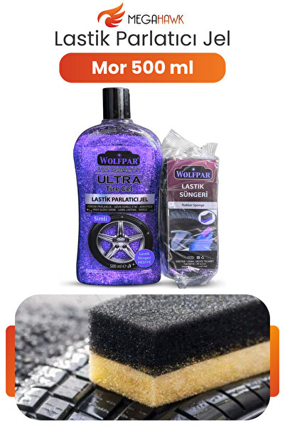 MEGAHAWK Lastik Parlatıcı Jel Mor Renk Simli 500 ml + Lastik Süngeri Hediyeli...