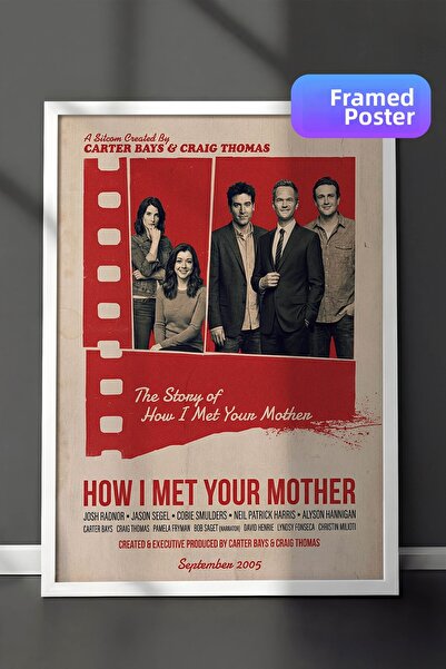 Postifull Πώς γνώρισα τη μητέρα σας, Αφίσα με λευκό πλαίσιο, Πίνακας κινηματο...