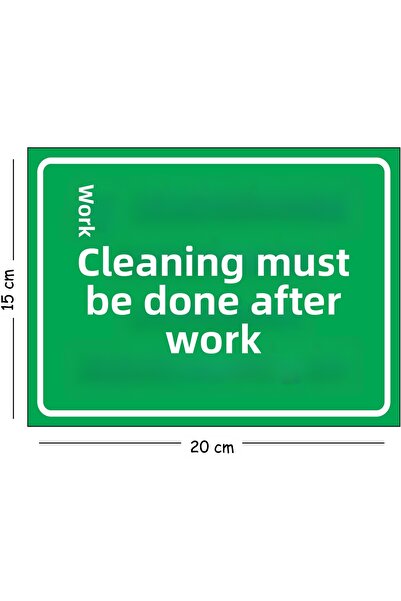 Mayeka Cleaning Must Be Done at the End of the Job 15X20 cm Warning Occupatio...