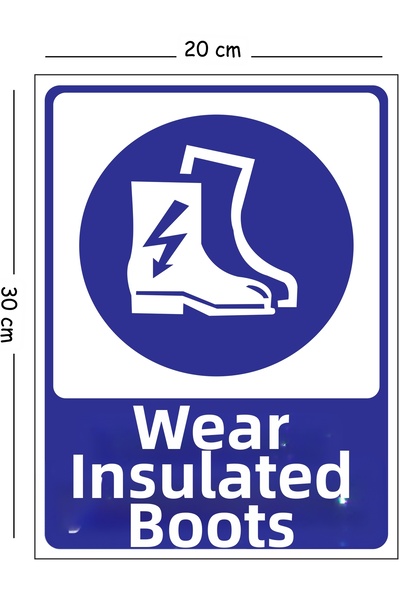 Mayeka Wear Metal Insulating Boots 20X30 cm A4 Warning Work Safety Sign