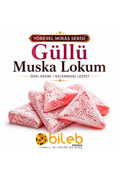 bileb serinhisar bi leblebi'de bana Geleneksel Güllü Üçgen Lokum & (250 Gr )