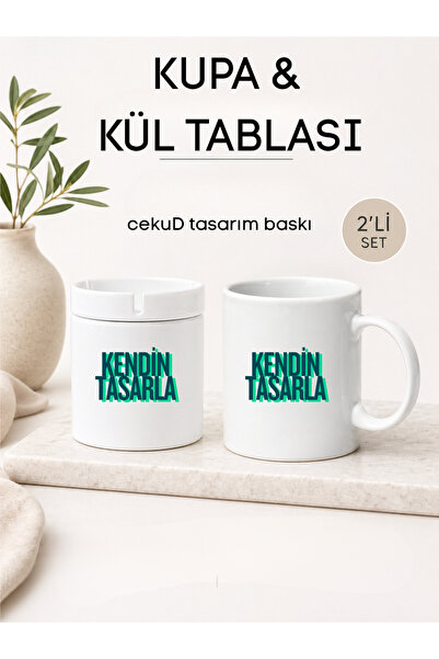cekud tasarım baskı Kişiye Özel Kupa Bardak & Kül Tablası Seti – 2’li Set – K...