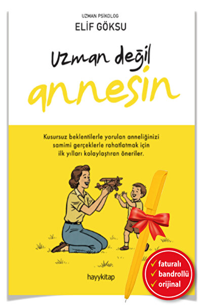 Alfa Kalem+ Uzman Değil Annesin (Elif Göksu) YENİ Aile Çocuk Kitap