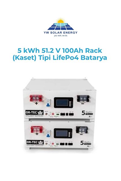 ORTEC YW SOLAR ENERGY 5kwh 51,2v 100ah (Rack) Kaset Tipi LİFEPO4 LİTYUM BATARYA