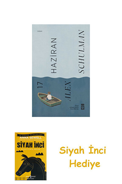 TÜRKİYE İŞ BANKASI KÜLTÜR YAYINLARI 17 Haziran + Siyah İnci