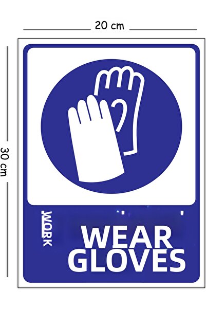 Mayeka Metal Work Glove Wear 20X30 cm A4 Warning Work Safety Sign