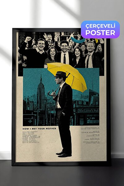 Postifull How I Met Your Mother Siyah Çerçeveli Poster, Sinema ve Dizi Tablo,...