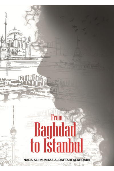 Dar Al adab publishing & Distribution L.L.C من بغداد إلى إسطنبول