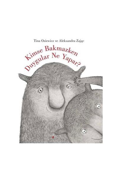 Domingo Yayınevi KOPUZ KİTAP - Kimse Bakmazken Duygular Ne Yapar ? - Okul Önc...