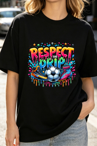Fleck Womens T Shirts Respect The Drip Soccer Shoes And Ball Colorful Graffit...