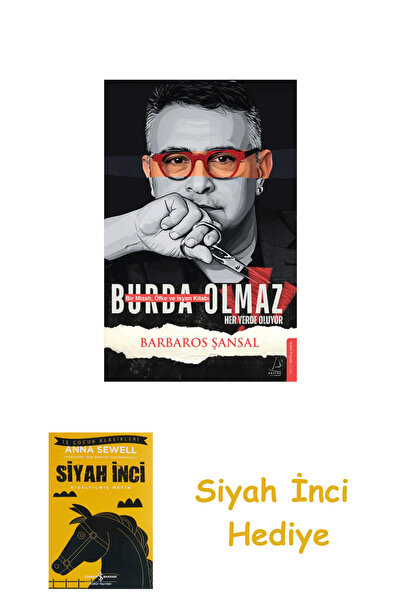 TÜRKİYE İŞ BANKASI KÜLTÜR YAYINLARI Burda Olmaz + Siyah İnci