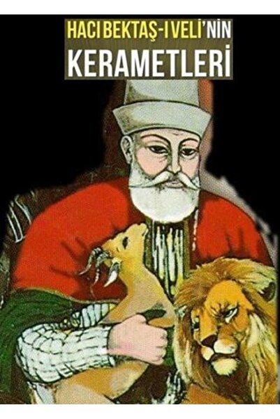 Su Yayınevi Hacı Bektaş-i Velinin Kerametleri