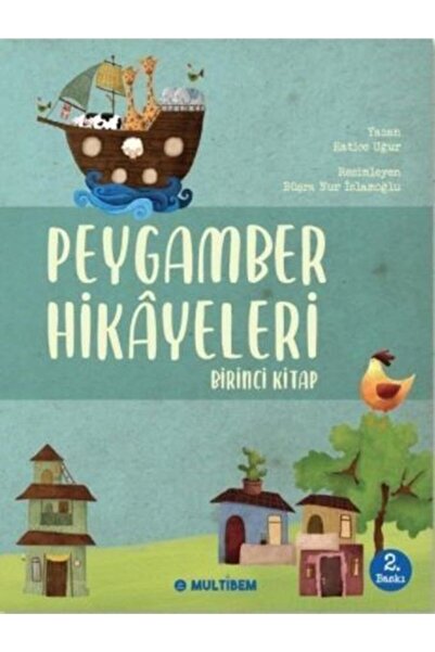 Multibem Yayınları Peygamber Hikayeleri - Birinci Kitap / Hatice Uğur / / 978...