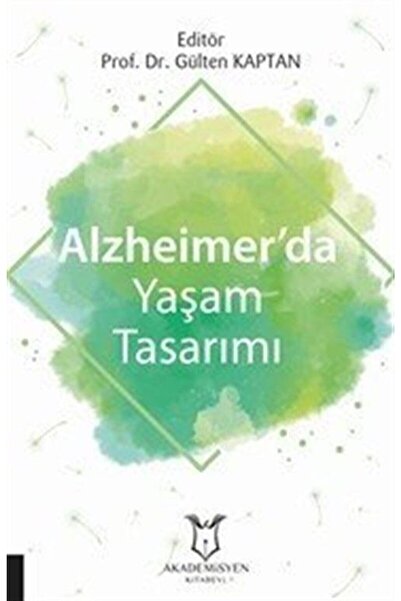 Akademisyen Kitabevi Alzheimer’da Yaşam Tasarımı