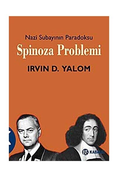 Kabalcı Yayınevi Spinoza Problemi / Nazi Subayının Paradoksu