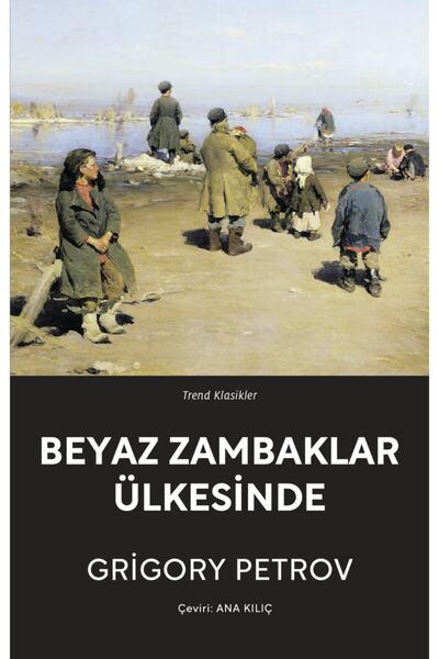 Can Yayınları Beyaz Zambaklar Ülkesinde
