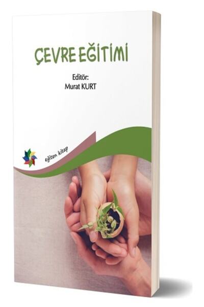 Eğiten Kitap Çevre Eğitimi - - Murat Kurt Kitabı