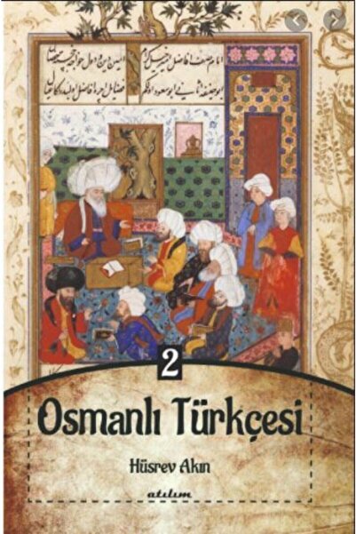 Osmanlı Türkçesi 2