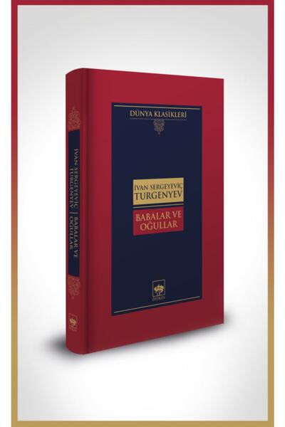 Ötüken Neşriyat Babalar Ve Oğullar/ivan Sergeyeviç Turgenyev