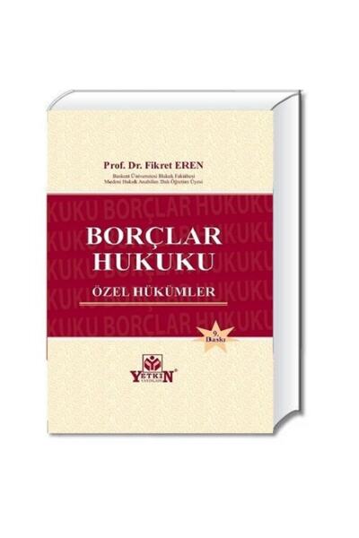 Genel Markalar Borçlar Hukuku Özel Hükümler - Fikret Eren - 9. Baskı