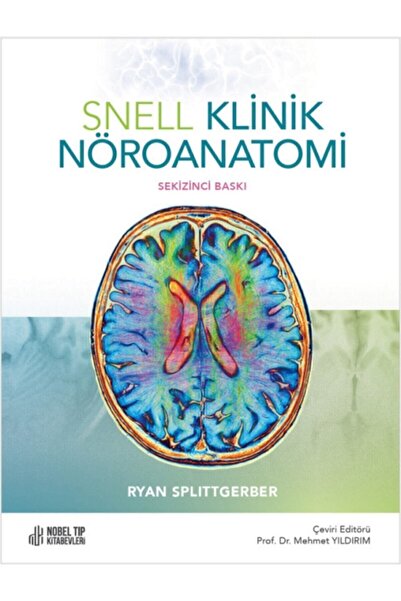 Nobel Tıp Kitabevi Snell Klinik Nöroanatomi