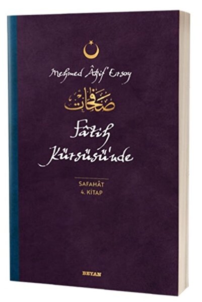 Generic Brand Fatih Kürsüsü’nde - Safahat 4. Kitap Mehmet Akif Ersoy