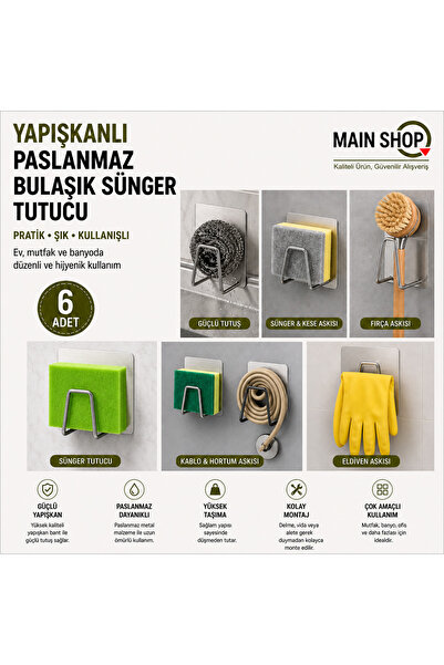 MAİN SHOP Yapışkanlı Çok Amaçlı Askı 6'lı Set - Paslanmaz Çelik Bulaşık Sünge...