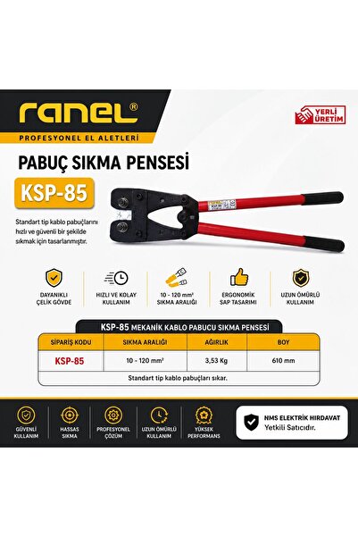 ŞAFAKSAN-RANEL Şafaksan Ranel Kablo Pabucu Sıkma Pensesi 10-120 MM Arası Ksp-...
