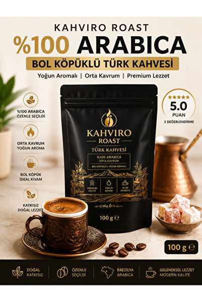 Kahviro Roast Türk Kahvesi 100 Gr %100 Arabica Orta Kavrum Bol Köpüklü Yoğun ...