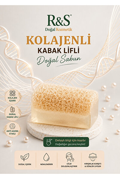 R&S Doğal Kozmetik Kabak Lifli Kolajen Sabunu - Sıkılaştırıcı ve Nemlendirici...