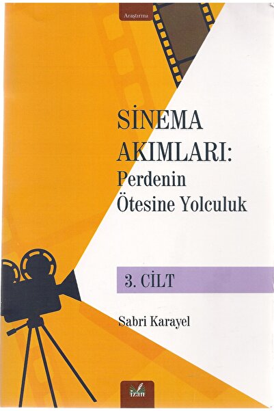 Sinema Akımları: Perdenin Ötesine Yolculuk 3. Cilt