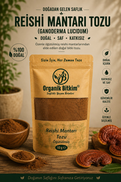 OB Organik Bitkim Reishi Mantarı Tozu (GANODERMA LUCİDUM) 10 gr