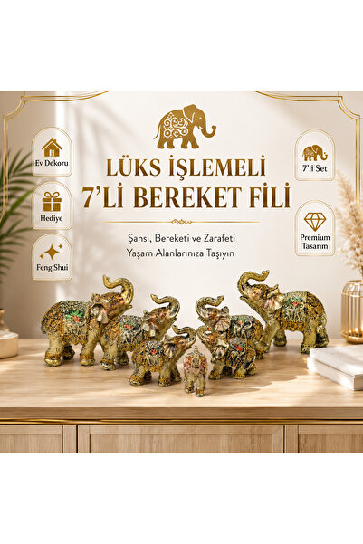 e-life shop Lüks İşlemeli Feng Shui 7'li Bereket Fil Biblo Dekoratif Ev Ofis ...