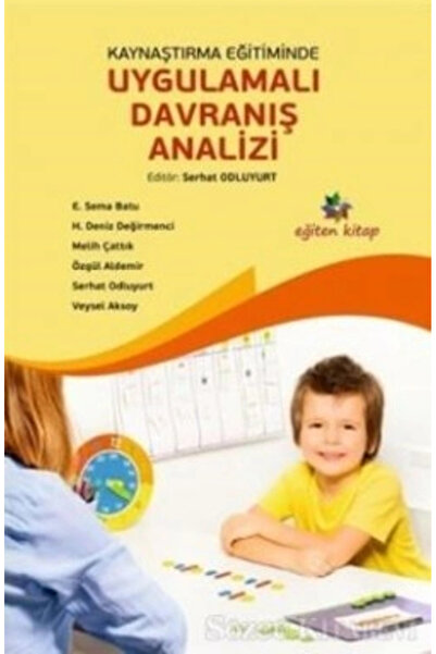 Eğiten Kitap Kaynaştırma Eğitiminde Uygulamalı Davranış Analizi kitabı - Eğit...