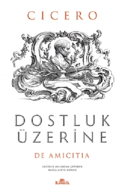 Kronik Kitap Dostluk Üzerine