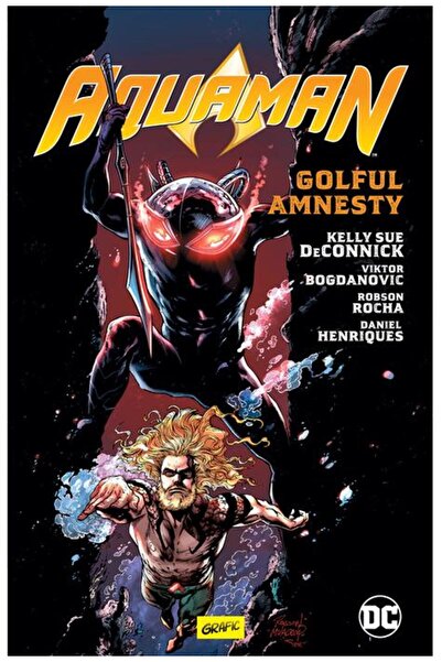 Grafic Aquaman #2.Golful Amnesty