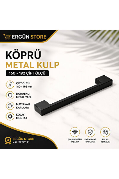 Ergün Store Köprü Metal Lüks Modern Mobilya Dolap Kulpu Siyah (Ölçü 160-192) ...